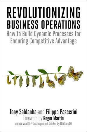 Revolutionizing Business Operations Paperback by Tony Saldanha and Filippo Passerini