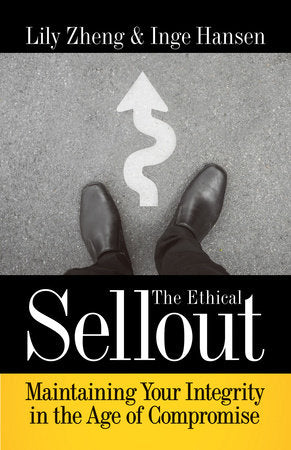 The Ethical Sellout Paperback by Lily Zheng and Inge Hansen