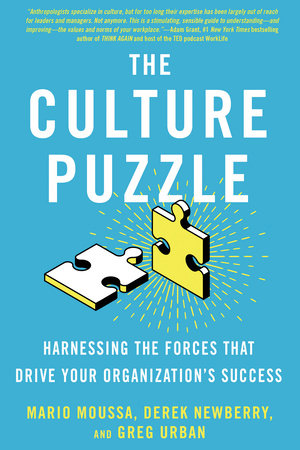 The Culture Puzzle Hardcover by Mario Moussa, Derek Newberry, and Greg Urban