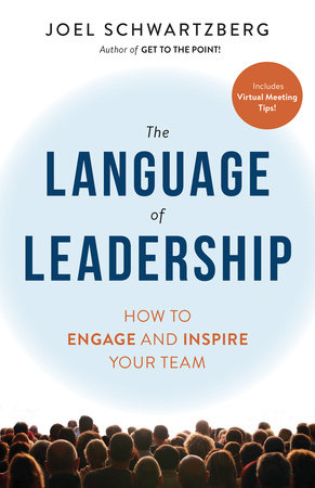 The Language of Leadership Paperback by Joel Schwartzberg