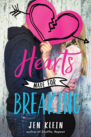 Hearts Made for Breaking Paperback by Jen Klein