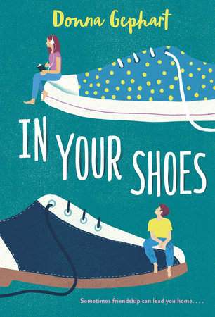 In Your Shoes Paperback by Donna Gephart