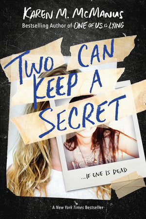 Two Can Keep a Secret Paperback by Karen M. McManus
