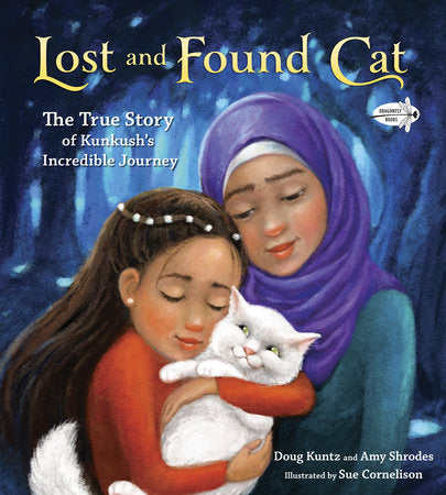 Lost and Found Cat Paperback by Doug Kuntz and Amy Clarice; illustrated by Sue Cornelison