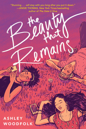 The Beauty That Remains Paperback by Ashley Woodfolk