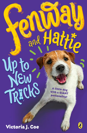 Fenway and Hattie Up to New Tricks Paperback by Victoria J. Coe