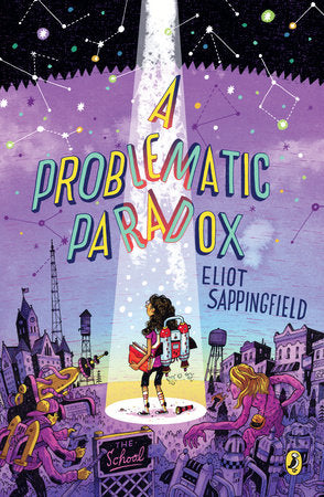 A Problematic Paradox Paperback by Eliot Sappingfield