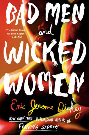 Bad Men and Wicked Women Paperback by Eric Jerome Dickey