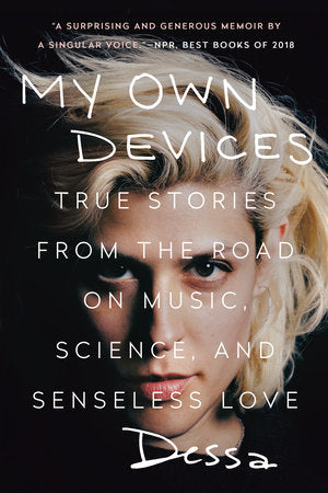 My Own Devices Paperback by Dessa