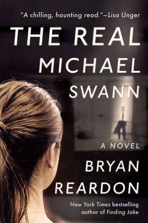 The Real Michael Swann Paperback by Bryan Reardon