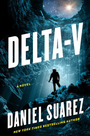 Delta-v Hardcover by Daniel Suarez