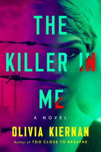 The Killer in Me Paperback by Olivia Kiernan