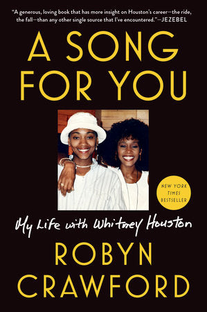 A Song for You Paperback by Robyn Crawford