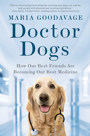 Doctor Dogs Paperback by Maria Goodavage