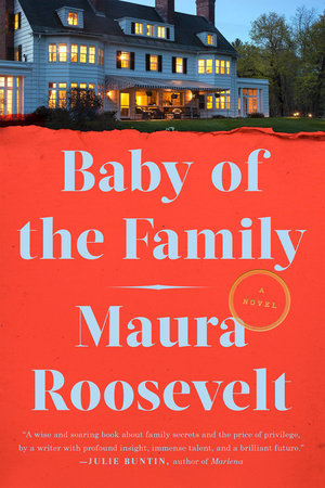 Baby of the Family Paperback by Maura Roosevelt