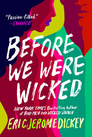 Before We Were Wicked Paperback by Eric Jerome Dickey