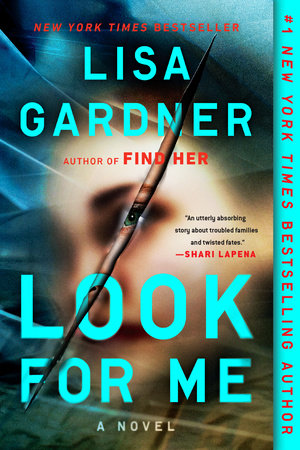 Look for Me Paperback by Lisa Gardner