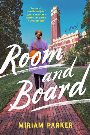 Room and Board Paperback by Miriam Parker