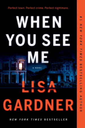 When You See Me Paperback by Lisa Gardner