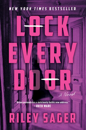Lock Every Door Paperback by Riley Sager