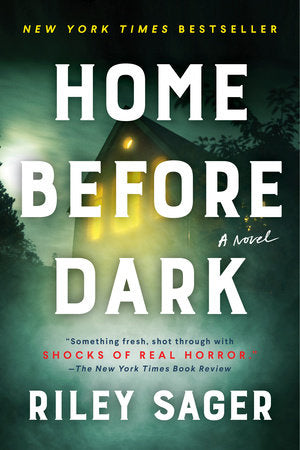 Home Before Dark Paperback by Riley Sager