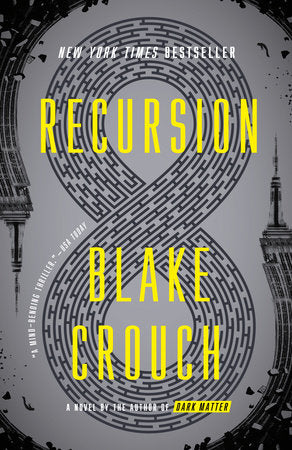 Recursion Paperback by Blake Crouch