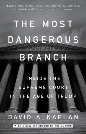 The Most Dangerous Branch Paperback by David A. Kaplan