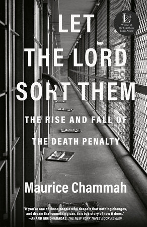 Let the Lord Sort Them Paperback by Maurice Chammah