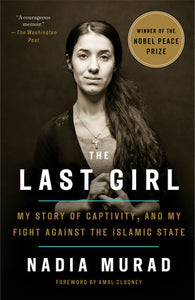 The Last Girl Paperback by Nadia Murad