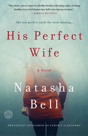 His Perfect Wife Paperback by Natasha Bell