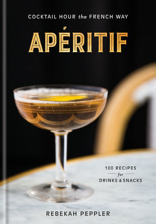 Apéritif Hardcover by Rebekah Peppler