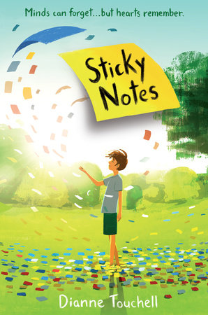 Sticky Notes Paperback by Dianne Touchell