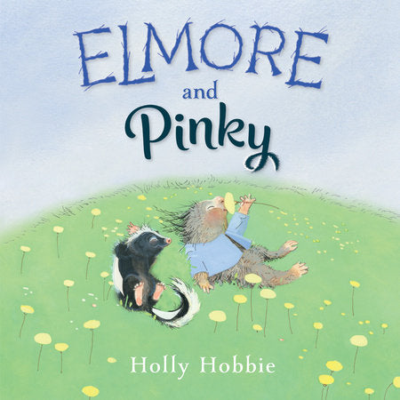 Elmore and Pinky Hardcover by Holly Hobbie