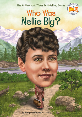Who Was Nellie Bly? Paperback by Margaret Gurevich; Illustrated by Laurie A. Conley