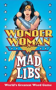 Wonder Woman Mad Libs Paperback by Brandon T. Snider