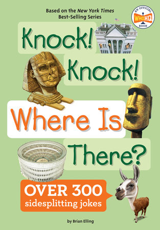 Knock! Knock! Where Is There? Paperback by Brian Elling; Illustrated by Andrew Thomson