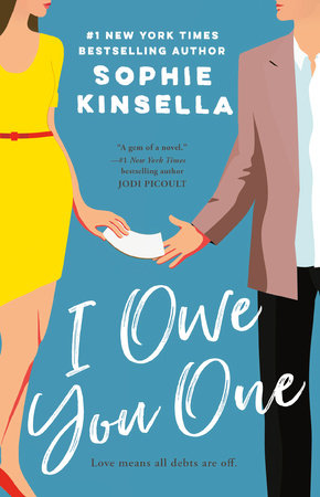 I Owe You One Paperback by Sophie Kinsella