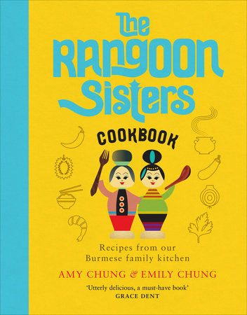 The Rangoon Sisters Hardcover by Emily and Amy Chung