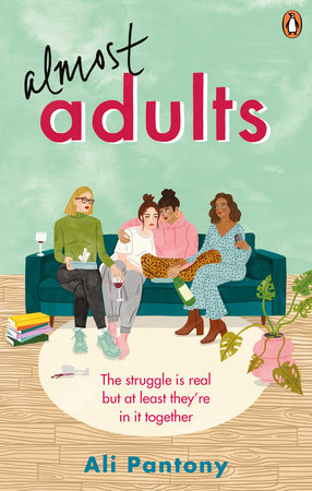 Almost Adults Paperback by Ali Pantony
