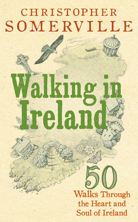 Walking in Ireland Paperback by Christopher Somerville