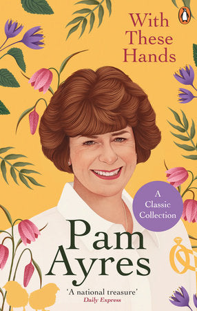With These Hands Paperback by Pam Ayres