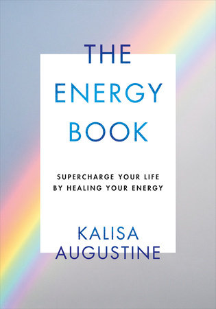 The Energy Book Hardcover by Kalisa Augustine