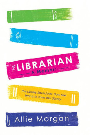 The Librarian Hardcover by Allie Morgan