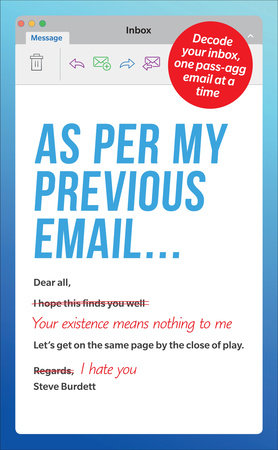 As Per My Previous Email ... Paperback by Steve Burdett