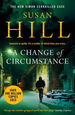 A Change of Circumstance Paperback by Susan Hill