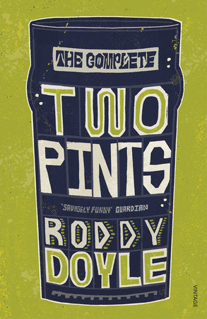 The Complete Two Pints Paperback by Roddy Doyle