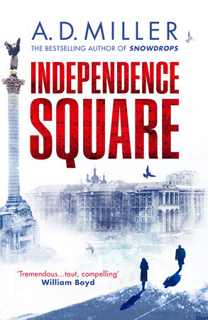 Independence Square Paperback by A. D. Miller