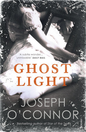 Ghost Light Paperback by Joseph O'Connor