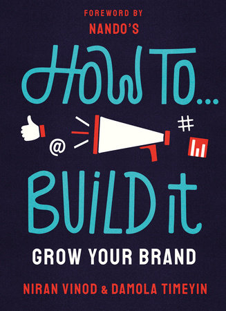 How To Build It Paperback by Niran Vinod and Damola Timeyin