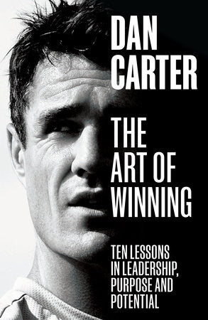 The Art of Winning Paperback by Dan Carter